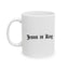 JESUS IS KING Mug