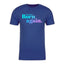 Born Again Tee